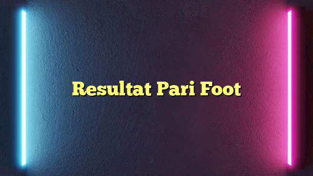 Resultat Pari Foot