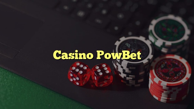 Casino PowBet